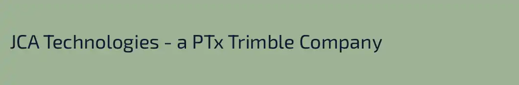 JCA Technologies - a PTx Trimble Company